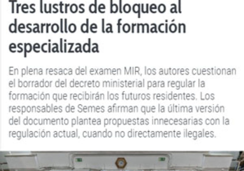 Tres lustros de bloqueo al desarrollo de la formación especializada