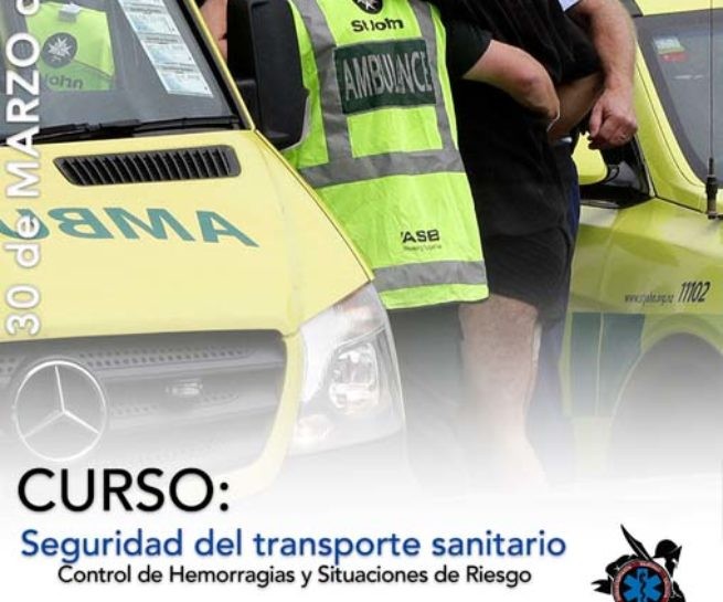 Curso: Seguridad del transporte sanitario, control de hemorragias y situaciones de riesgo