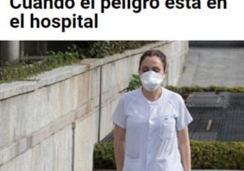 Cuando el peligro está en el hospital