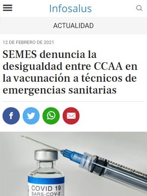 SEMES denuncia la desigualdad entre CCAA en la vacunación a técnicos de emergencias sanitarias