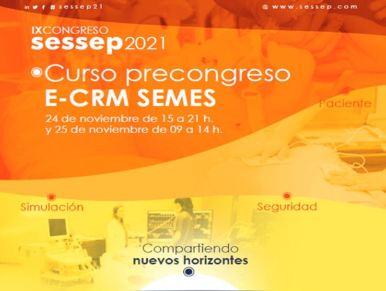 Curso E-CRM SEMES - Precongreso SESSEP2021