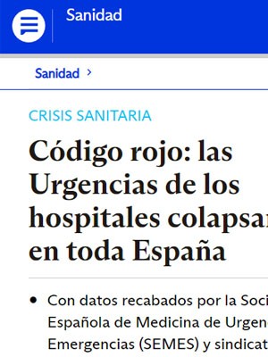 Código rojo: las Urgencias de los hospitales colapsan en toda España