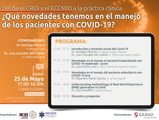 Webinar: Desde el CROI y el ECCMID a la práctica clínica. ¿Qué novedades tenemos en el manejo de los pacientes con COVID-19